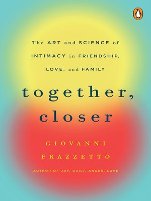 cover image of Together, Closer
